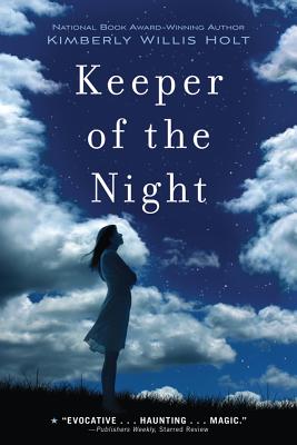 Keeper of the Night - Kimberly Willis Holt