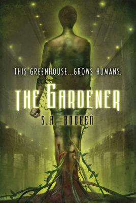 The Gardener - S. A. Bodeen