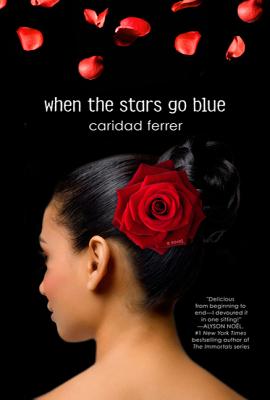 When the Stars Go Blue - Caridad Ferrer