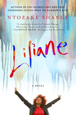 Liliane: Resurrection of the Daughter - Ntozake Shange