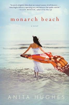 Monarch Beach - Anita Hughes