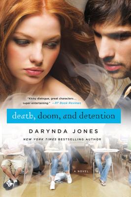 Death, Doom, and Detention - Darynda Jones