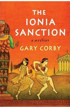 Coperta cărții 'The Ionia Sanction - Gary Corby'