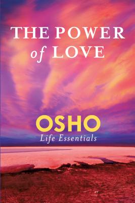 The Power of Love: What Does It Take for Love to Last a Lifetime? - Osho