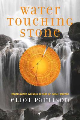 Water Touching Stone - Eliot Pattison