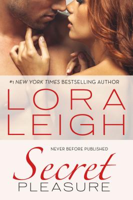 Secret Pleasure - Lora Leigh