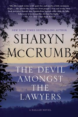 The Devil Amongst the Lawyers: A Ballad Novel - Sharyn Mccrumb