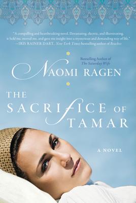 The Sacrifice of Tamar - Naomi Ragen