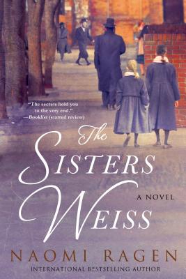 Sisters Weiss - Naomi Ragen