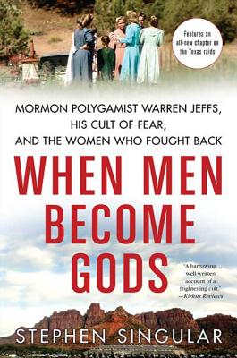 When Men Become Gods - Stephen Singular
