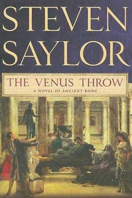 The Venus Throw: A Mystery of Ancient Rome - Steven Saylor