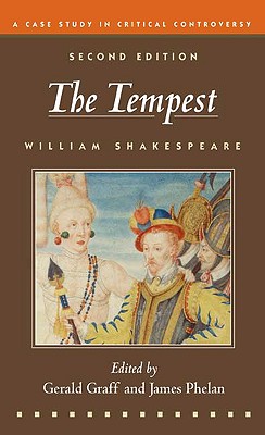 The Tempest: A Case Study in Critical Controversy - William Shakespeare