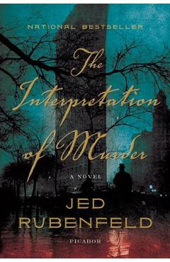 Coperta cărții 'Interpretation of Murder - Jed Rubenfeld'