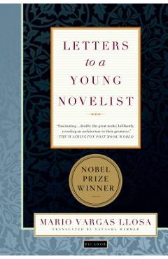 Poza produsului Letters to a Young Novelist - Mario Vargas Llosa