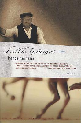Little Infamies: Stories - Panos Karnezis
