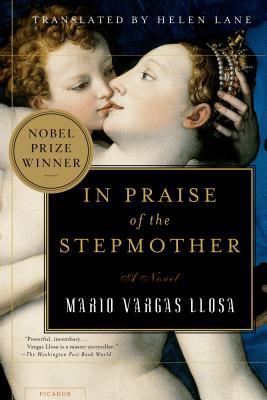 In Praise of the Stepmother - Mario Vargas Llosa