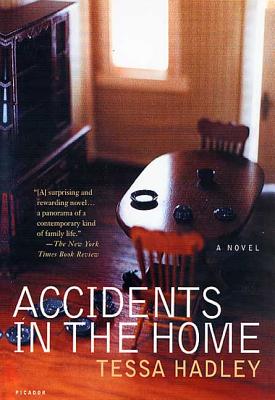 Accidents in the Home - Tessa Hadley