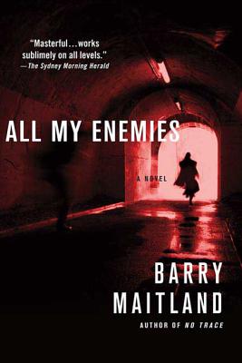 All My Enemies - Barry Maitland