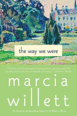 The Way We Were - Marcia Willett
