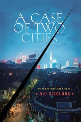 A Case of Two Cities - Qiu Xiaolong