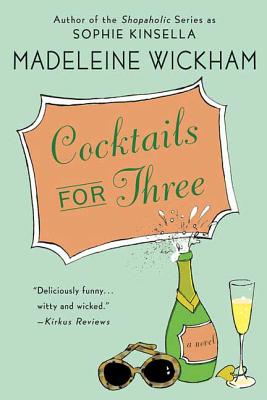 Cocktails for Three - Madeleine Wickham