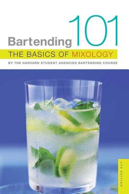 Bartending 101: The Basics of Mixology - Harvard Student Agencies Inc