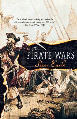 The Pirate Wars - Peter Earle