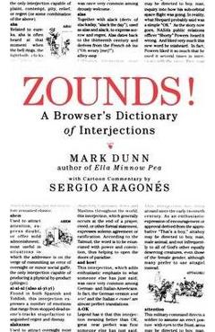 Coperta cărții 'Zounds!: A Browser's Dictionary of Interjections - Mark Dunn'