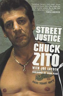 Street Justice - Chuck Zito