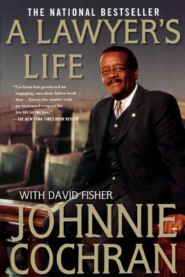 A Lawyer's Life - Johnnie L. Cochran