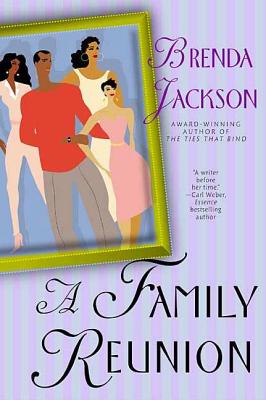 A Family Reunion - Brenda Jackson