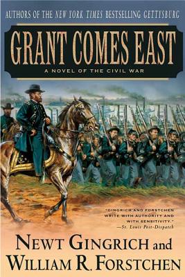 Grant Comes East - Newt Gingrich