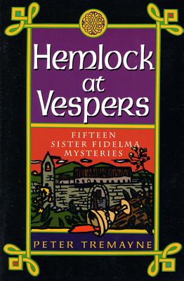 Hemlock at Vespers - Peter Tremayne