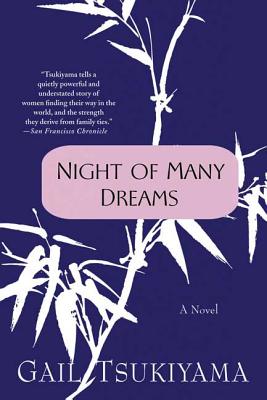 Night of Many Dreams - Gail Tsukiyama