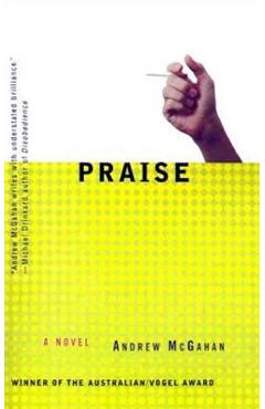 Coperta cărții 'Praise - Andrew Mcgahan'