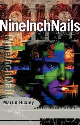 Nine Inch Nails - Martin Huxley