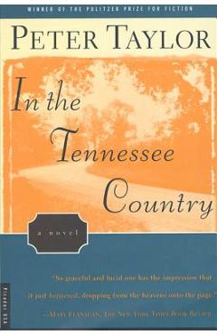 Coperta cărții 'In the Tennessee Country - Peter Taylor'