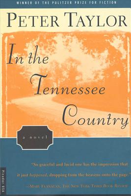 Coperta cărții 'In the Tennessee Country - Peter Taylor'