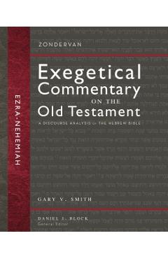 Ezra and Nehemiah: A Discourse Analysis of the Hebrew Bible 12 - Gary V. Smith