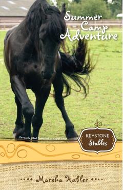 Summer Camp Adventure: 4 - Marsha Hubler