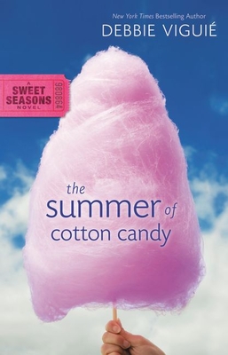 The Summer of Cotton Candy - Debbie Viguié