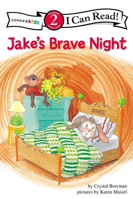 Jake's Brave Night: Biblical Values, Level 2 - Crystal Bowman