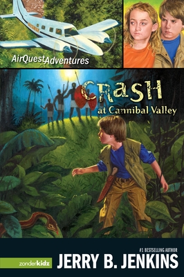 Crash at Cannibal Valley - Jerry B. Jenkins