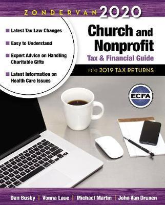 Zondervan 2020 Church and Nonprofit Tax and Financial Guide: For 2019 Tax Returns - Dan Busby