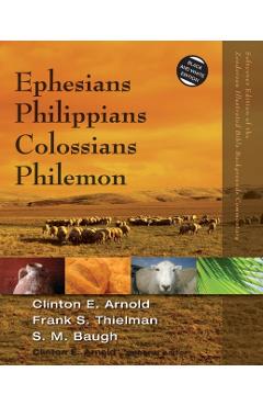 Ephesians, Philippians, Colossians, Philemon - Clinton E. Arnold