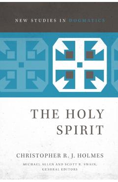 The Holy Spirit - Christopher R. J. Holmes