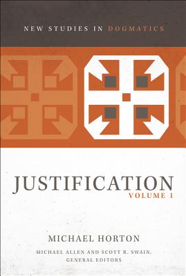 Justification, Volume 1 - Michael Horton