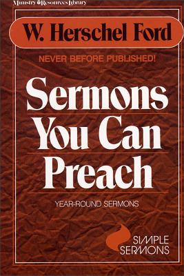 Sermons You Can Preach - W. Herschel Ford