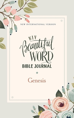 Niv, Beautiful Word Bible Journal, Genesis, Paperback, Comfort Print - Zondervan