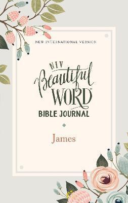 Niv, Beautiful Word Bible Journal, James, Paperback, Comfort Print - Zondervan